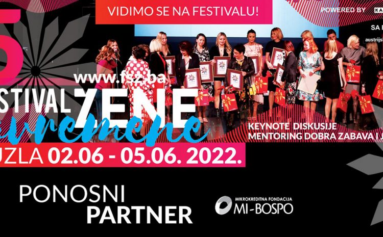  Prva mikrokreditna organizacija u BiH, MI-BOSPO partner Festivala Savremene žene